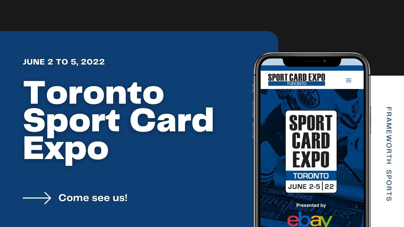 Toronto Sport Card and Memorabilia Expo 2022